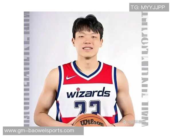 杨瀚森能否稳定上场时间取决于自身表现球队管理层寄予厚望