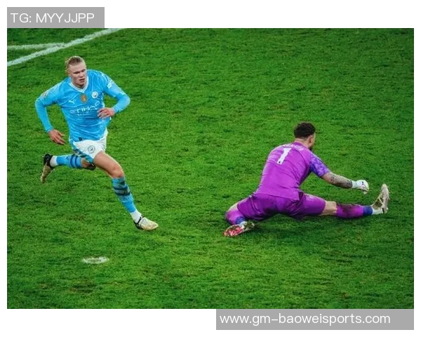 哈兰德制胜球助曼城战胜布伦特福德荣膺10月最佳进球